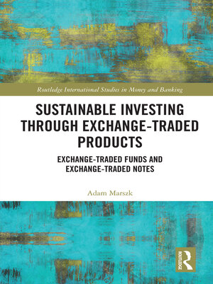 cover image of Sustainable Investing Through Exchange-Traded Products